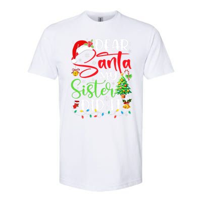 Dear Santa My Sister Did It Funny Xmas Christmas Pajamas Softstyle CVC T-Shirt