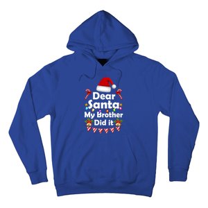 Dear Santa My Brother Did It Christmas Matching Boy And Girl Gift Hoodie