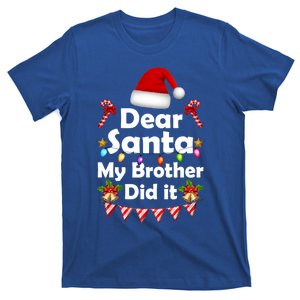 Dear Santa My Brother Did It Christmas Matching Boy And Girl Gift T-Shirt