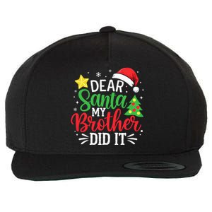 Dear Santa My Brother Did It Xmas Family Ns Wool Snapback Cap