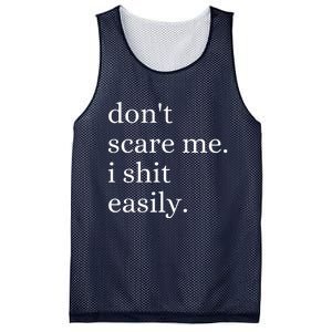 DonT Scare Me I Shit Easily Funny Sarcasm Quote Mesh Reversible Basketball Jersey Tank