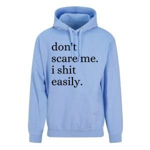 DonT Scare Me I Shit Easily Funny Sarcasm Quote Unisex Surf Hoodie