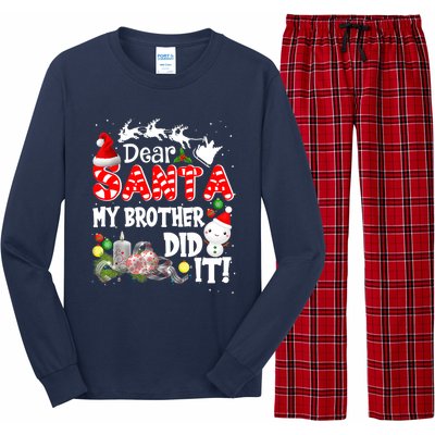 Dear Santa My Brother Did It Funny Christmas Pajama Gifts Long Sleeve Pajama Set