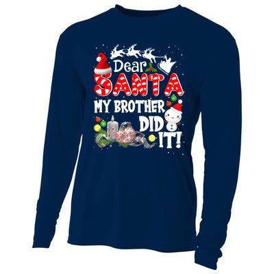 Dear Santa My Brother Did It Funny Christmas Pajama Gifts Cooling Performance Long Sleeve Crew