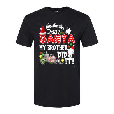 Dear Santa My Brother Did It Funny Christmas Pajama Gifts Softstyle CVC T-Shirt