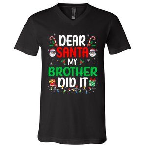 Dear Santa My Brother Did It Funny Christmas V-Neck T-Shirt