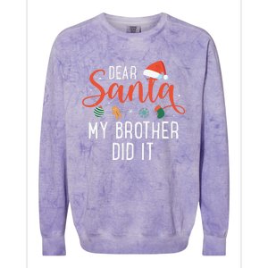 Dear Santa My Brother Did It Family Christmas Colorblast Crewneck Sweatshirt