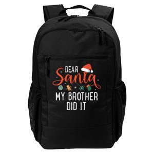 Dear Santa My Brother Did It Family Christmas Daily Commute Backpack