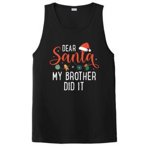 Dear Santa My Brother Did It Family Christmas PosiCharge Competitor Tank