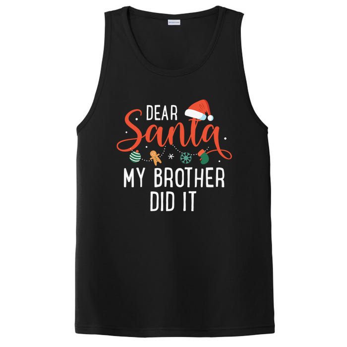 Dear Santa My Brother Did It Family Christmas PosiCharge Competitor Tank