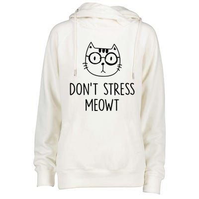 Dont Stress Meowt Gift Mother Mom Meaningful Gift Womens Funnel Neck Pullover Hood