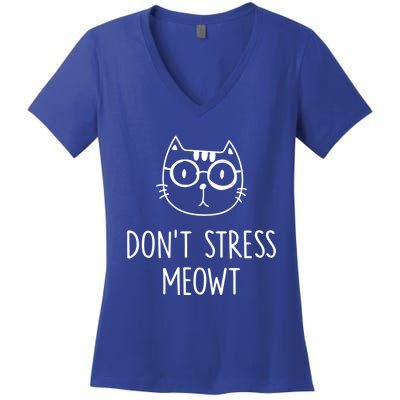 Dont Stress Meowt Gift Mother Mom Meaningful Gift Women's V-Neck T-Shirt