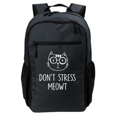 Dont Stress Meowt Gift Mother Mom Meaningful Gift Daily Commute Backpack