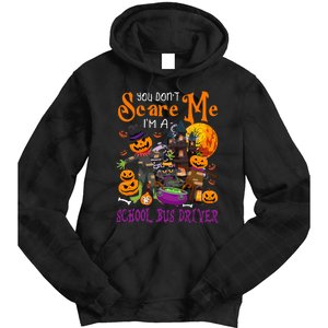 DonT Scare Me IM A School Bus Driver Halloween Pumpkin Tie Dye Hoodie