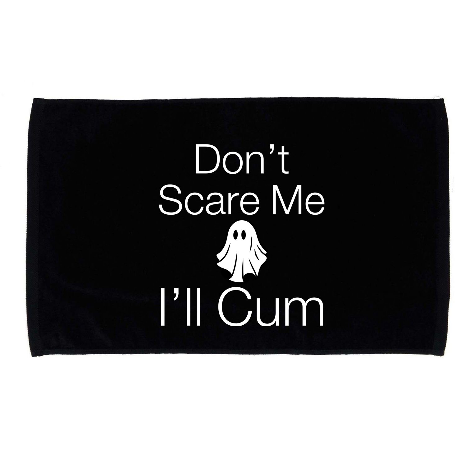 Don’T Scare Me I’Ll Cum Ghost Funny Halloween Microfiber Hand Towel