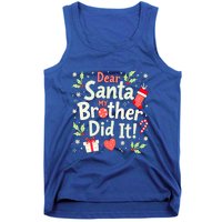 Dear Santa My Brother Did It Funny Christmas Gift Tank Top