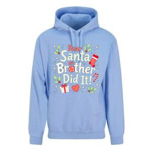 Dear Santa My Brother Did It Funny Christmas Gift Unisex Surf Hoodie