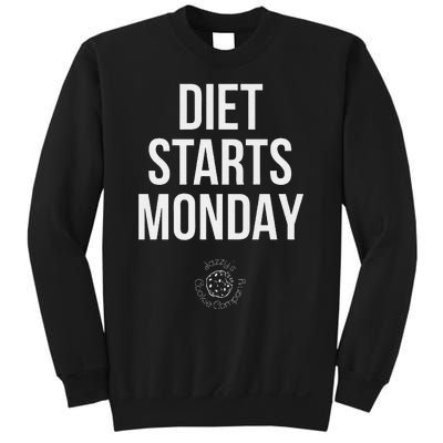 Diet Starts Monday Sweatshirt