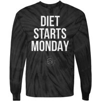 Diet Starts Monday Tie-Dye Long Sleeve Shirt