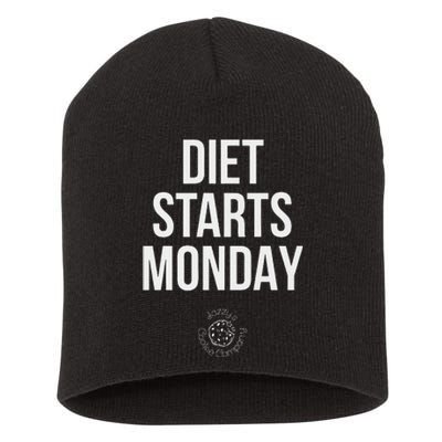 Diet Starts Monday Short Acrylic Beanie