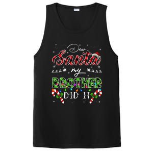 Dear Santa My Brother Did It Funny Christmas Pajama Gift PosiCharge Competitor Tank