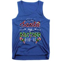 Dear Santa My Brother Did It Funny Christmas Pajama Gift Tank Top