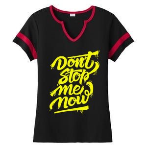 DonT Stop Me Now Ladies Halftime Notch Neck Tee