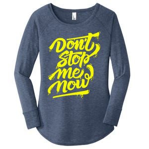 DonT Stop Me Now Women's Perfect Tri Tunic Long Sleeve Shirt