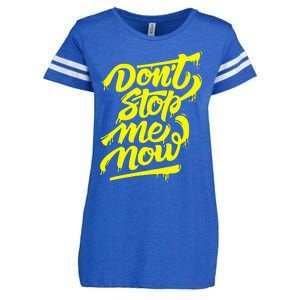 DonT Stop Me Now Enza Ladies Jersey Football T-Shirt