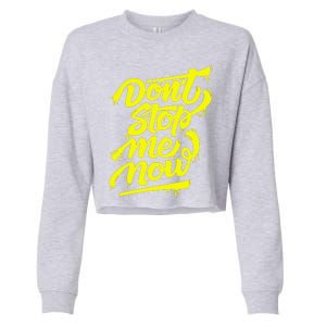 DonT Stop Me Now Cropped Pullover Crew