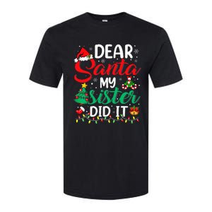 Dear Santa My Sister Did It Xmas Christmas Pajamas Softstyle CVC T-Shirt