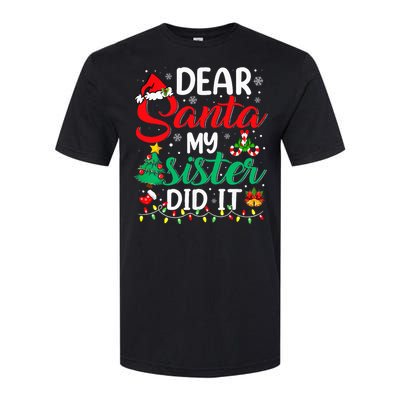 Dear Santa My Sister Did It Xmas Christmas Pajamas Softstyle CVC T-Shirt