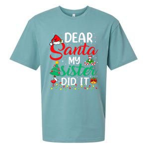 Dear Santa My Sister Did It Xmas Christmas Pajamas Sueded Cloud Jersey T-Shirt