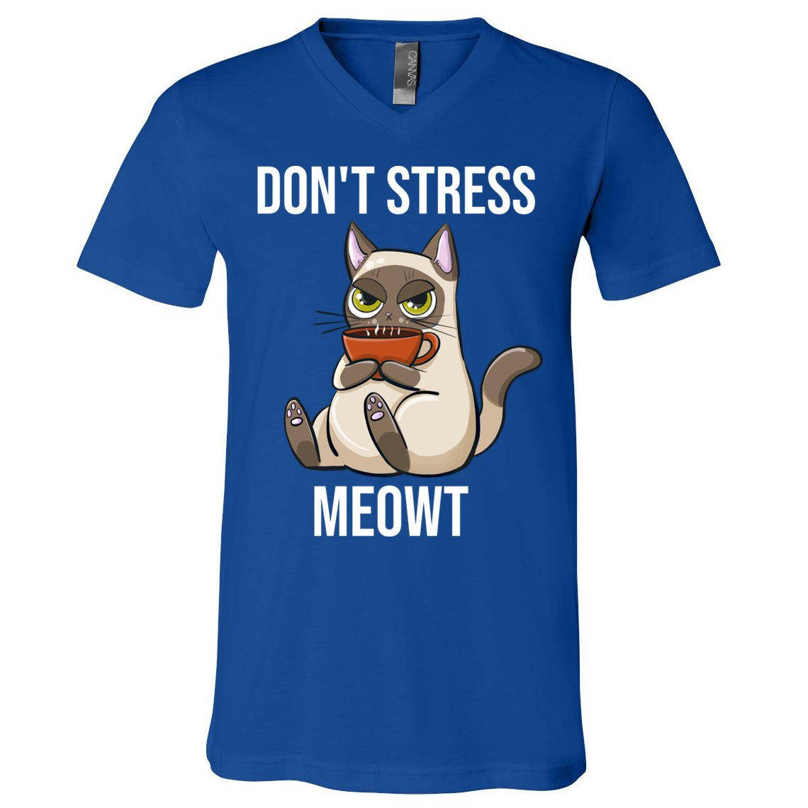 Dont Stress Meowt Funny Sarcastic Coffee Cat Gift V-Neck T-Shirt