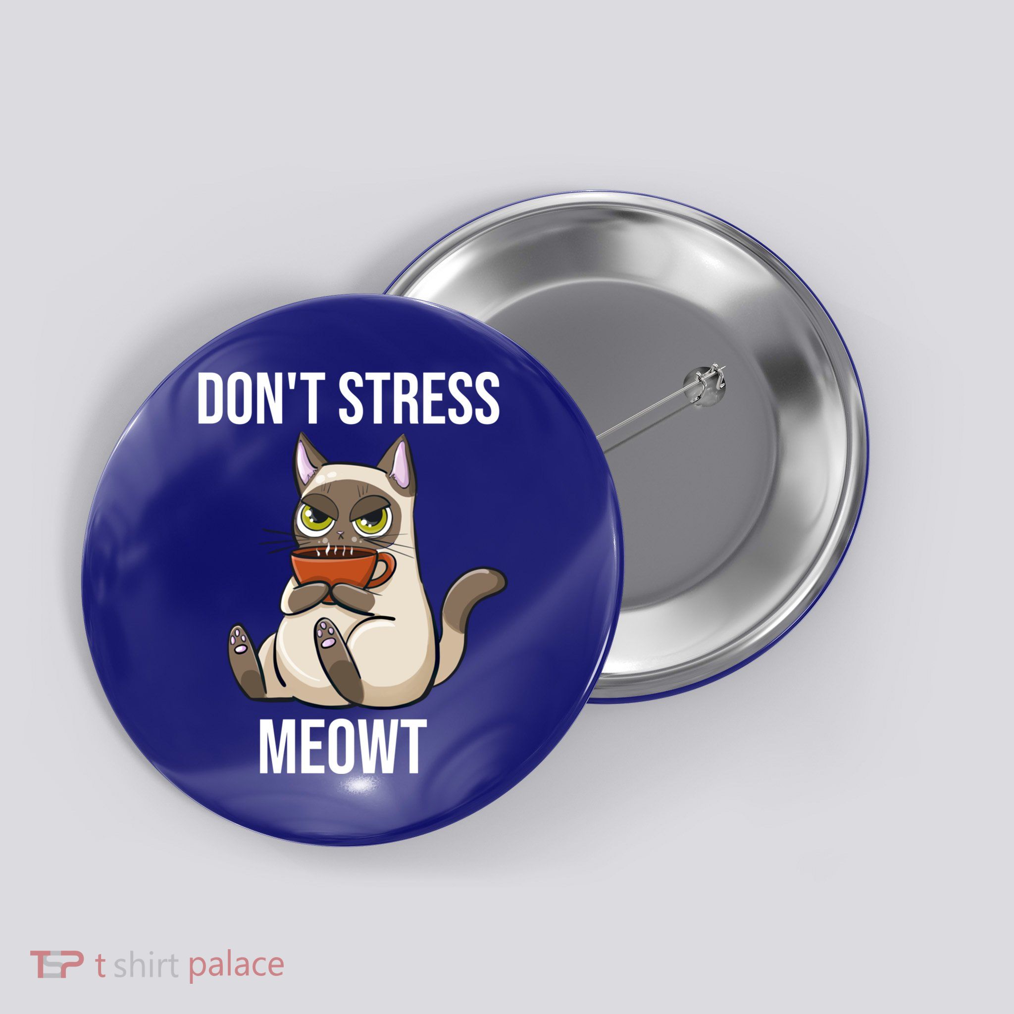 Dont Stress Meowt Funny Sarcastic Coffee Cat Gift Button