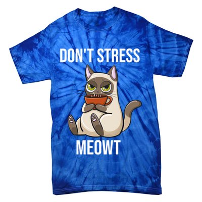 Dont Stress Meowt Funny Sarcastic Coffee Cat Gift Tie-Dye T-Shirt