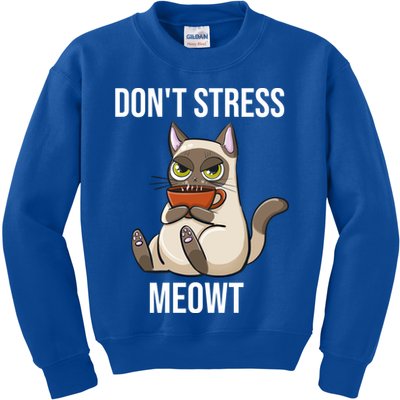 Dont Stress Meowt Funny Sarcastic Coffee Cat Gift Kids Sweatshirt