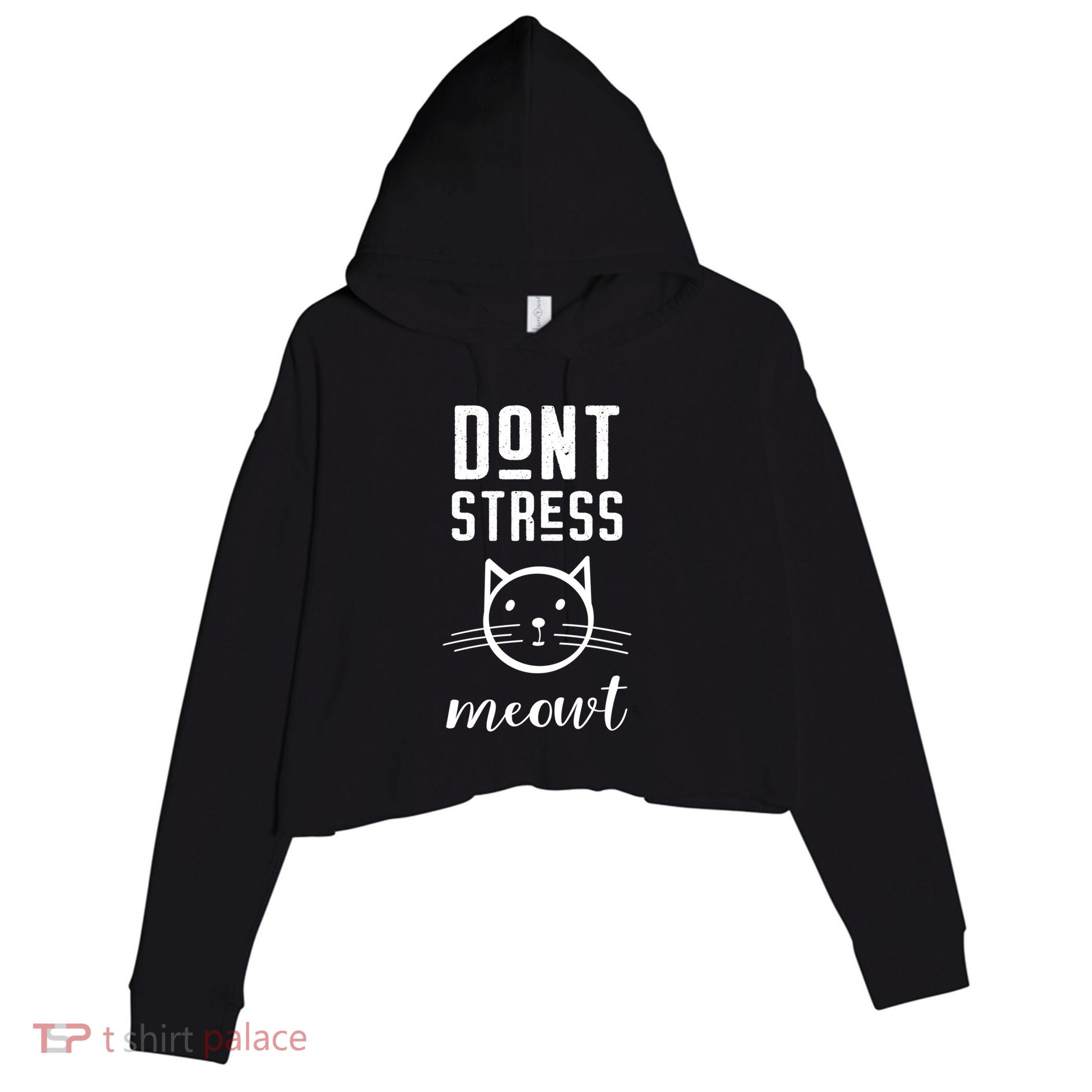 Don't Stress Meowt Gift Funny Theme Gift Crop Fleece Hoodie