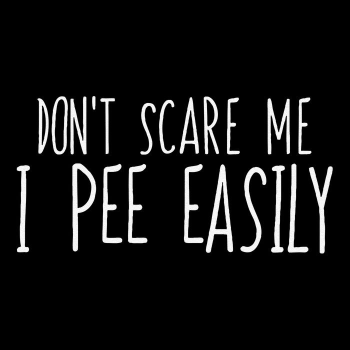 DonT Scare Me I Pee Easily Funny Sarcastic Peeing Quote 7-Panel Snapback Hat