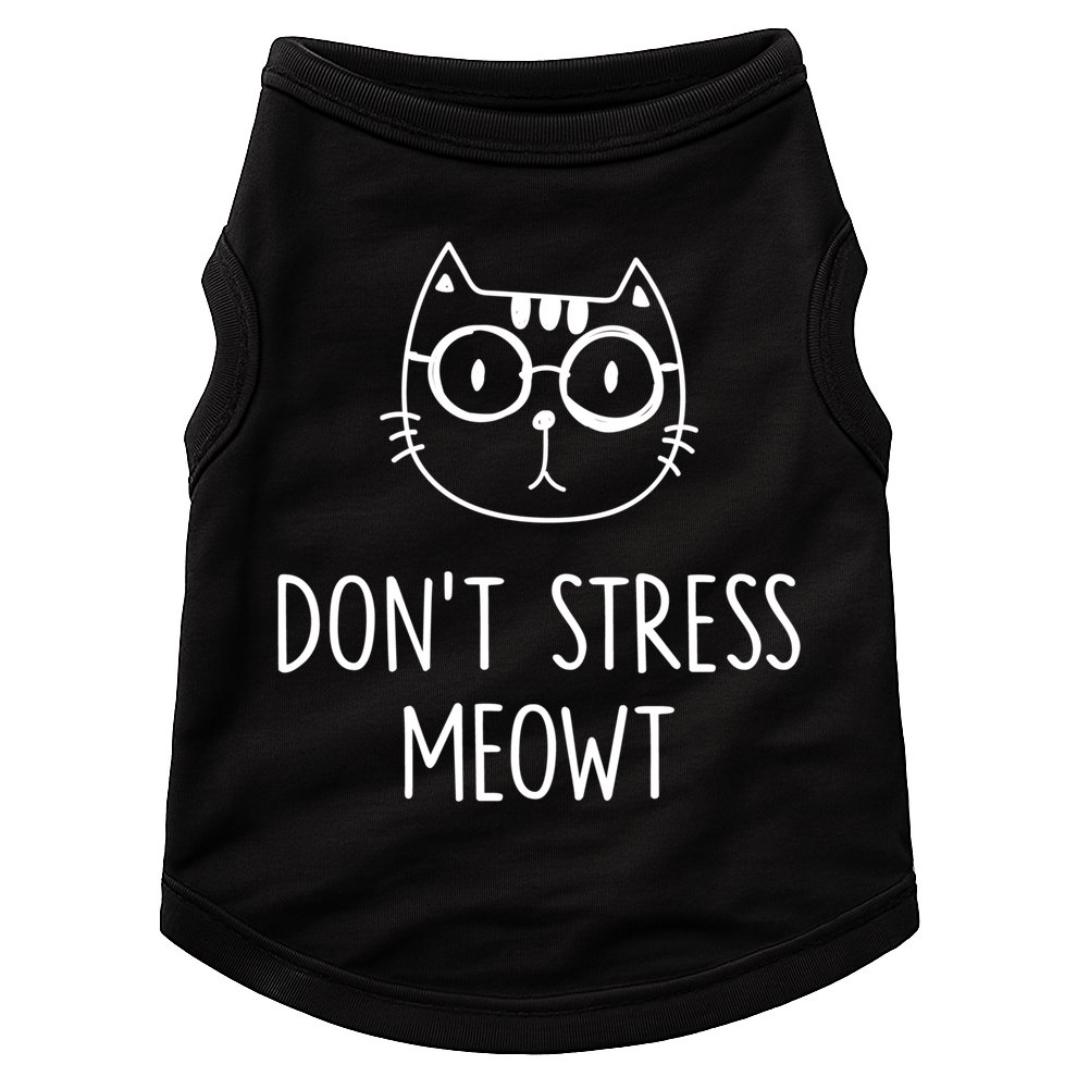 Don't Stress Meowt Meaningful Gift Mother Mom Great Gift Doggie Tank