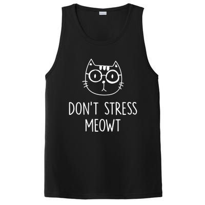 Don't Stress Meowt Meaningful Gift Mother Mom Great Gift PosiCharge Competitor Tank