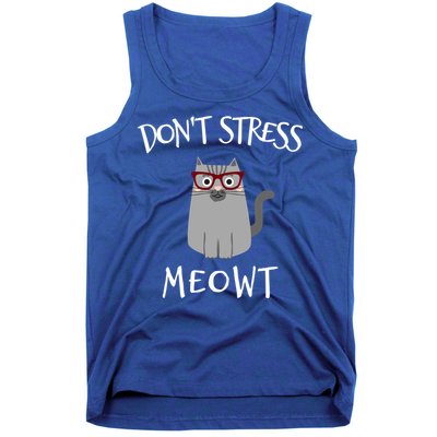 Don't Stress Meowt Funny Cat Lover Gift Tank Top