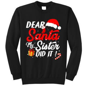 Dear Santa My Sister Did It Funny Christmas Boys Sweatshirt