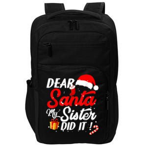 Dear Santa My Sister Did It Funny Christmas Boys Impact Tech Backpack