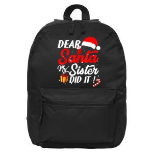 Dear Santa My Sister Did It Funny Christmas Boys 16 in Basic Backpack