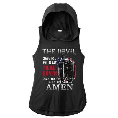 Devil Saw Me With My Head Thought Hed Won Until I Said Amen Ladies PosiCharge Tri-Blend Wicking Draft Hoodie Tank