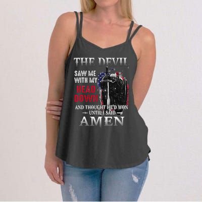 Devil Saw Me With My Head Thought Hed Won Until I Said Amen Women's Strappy Tank