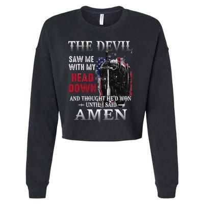 Devil Saw Me With My Head Thought Hed Won Until I Said Amen Cropped Pullover Crew