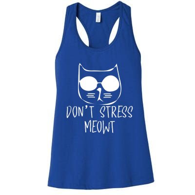 Don't Stress Meowt Gift Women's Racerback Tank