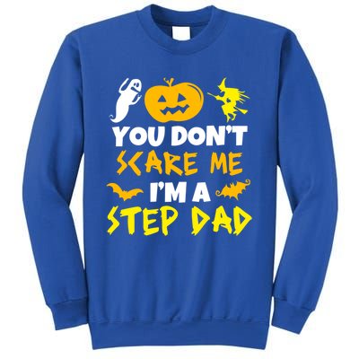 Don't Scare Me Stepgiftdad Costume Halloween Lazy Easy Stepdad Cute Gift Sweatshirt